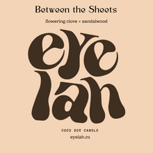 Load image into Gallery viewer, Between The Sheets